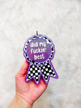 Load image into Gallery viewer, Did My Best Ribbon Freshie